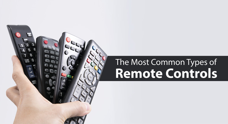 The Most common types of Remote Control, infrared remotes, wifi